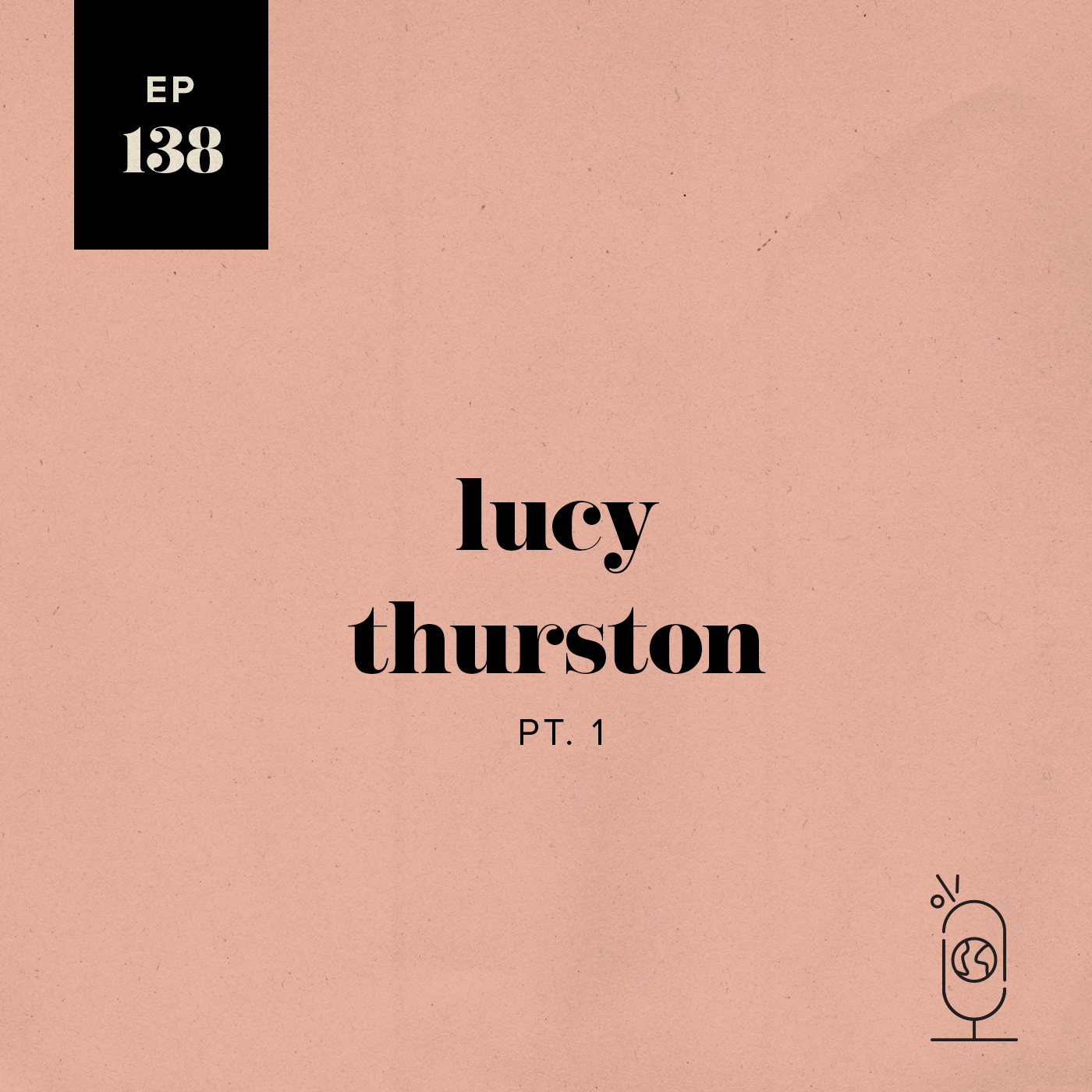 Lucy Thurston, Part 1