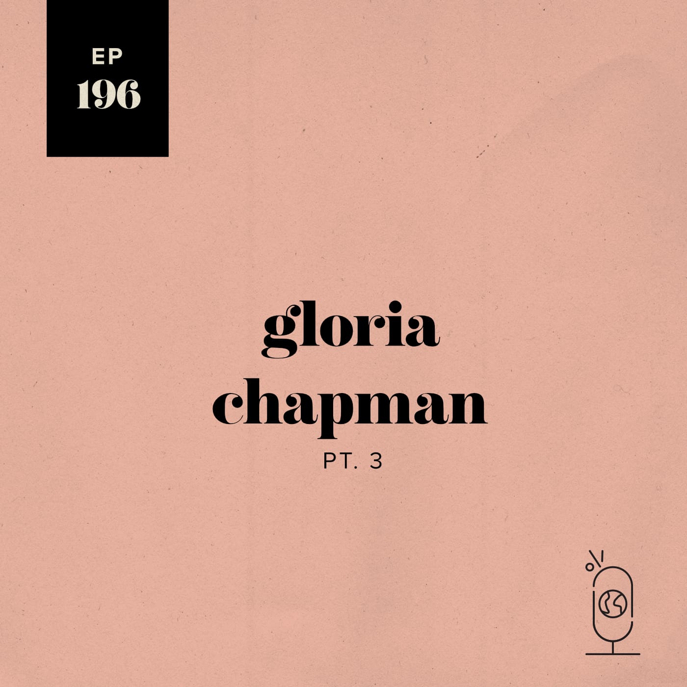 Gloria Chapman, Part 3