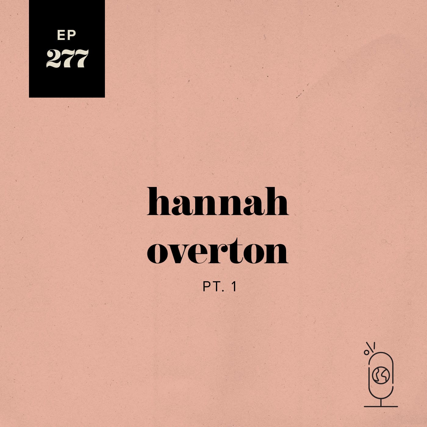 Hannah Overton Part 1