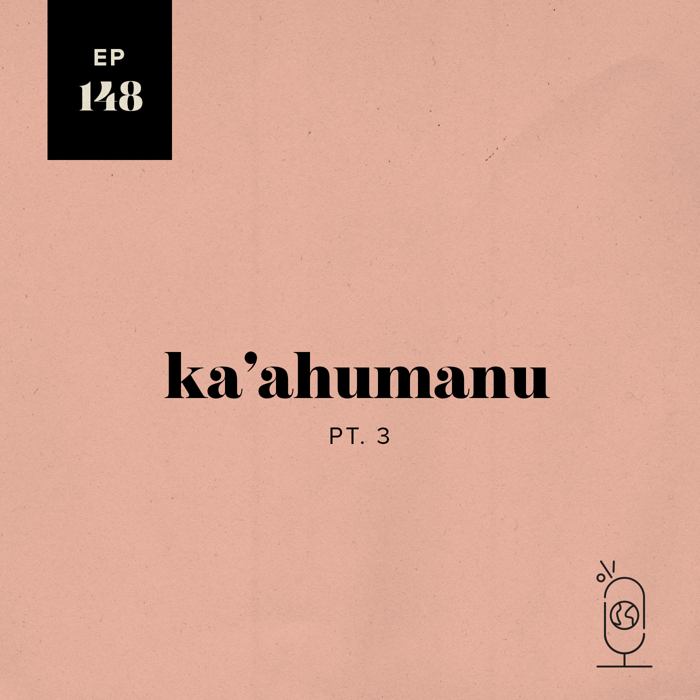 Ka’ahumanu, Part 3