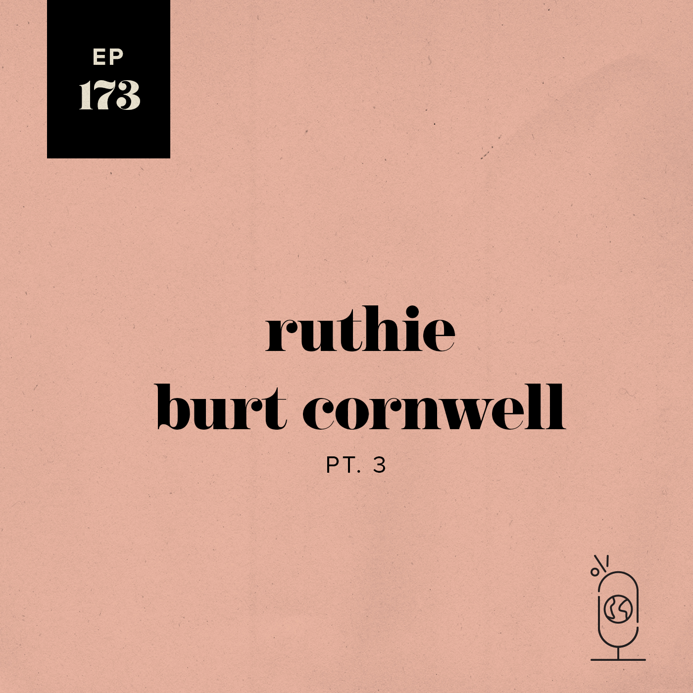 Ruthie Burt Cornwell, Part 3