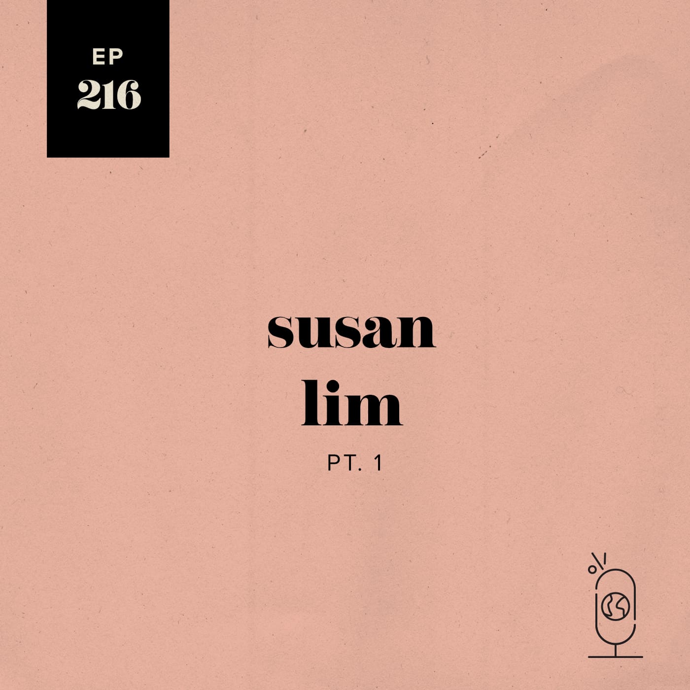 Susan Lim, Part 1