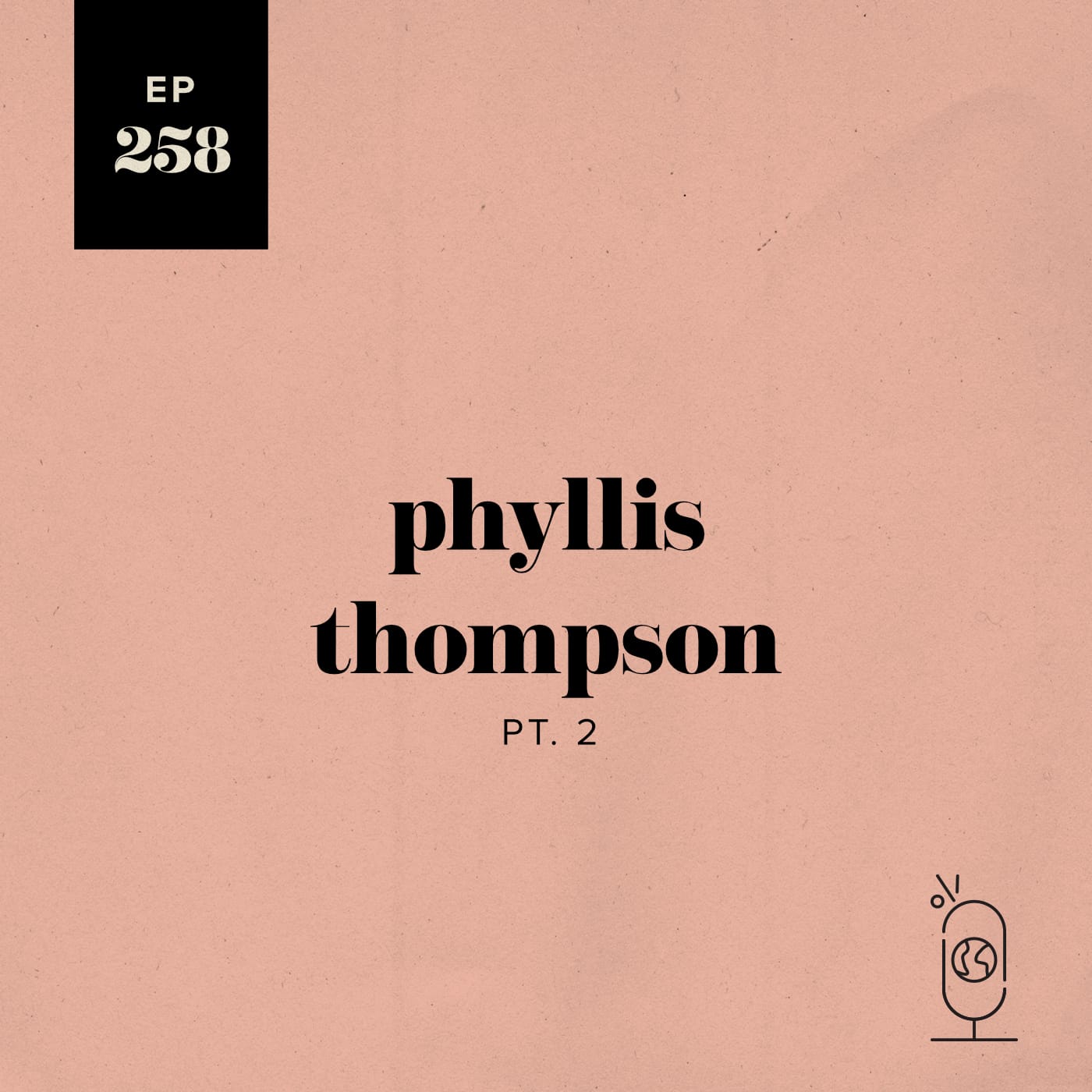 Phyllis Thompson Part 2 episode artwork