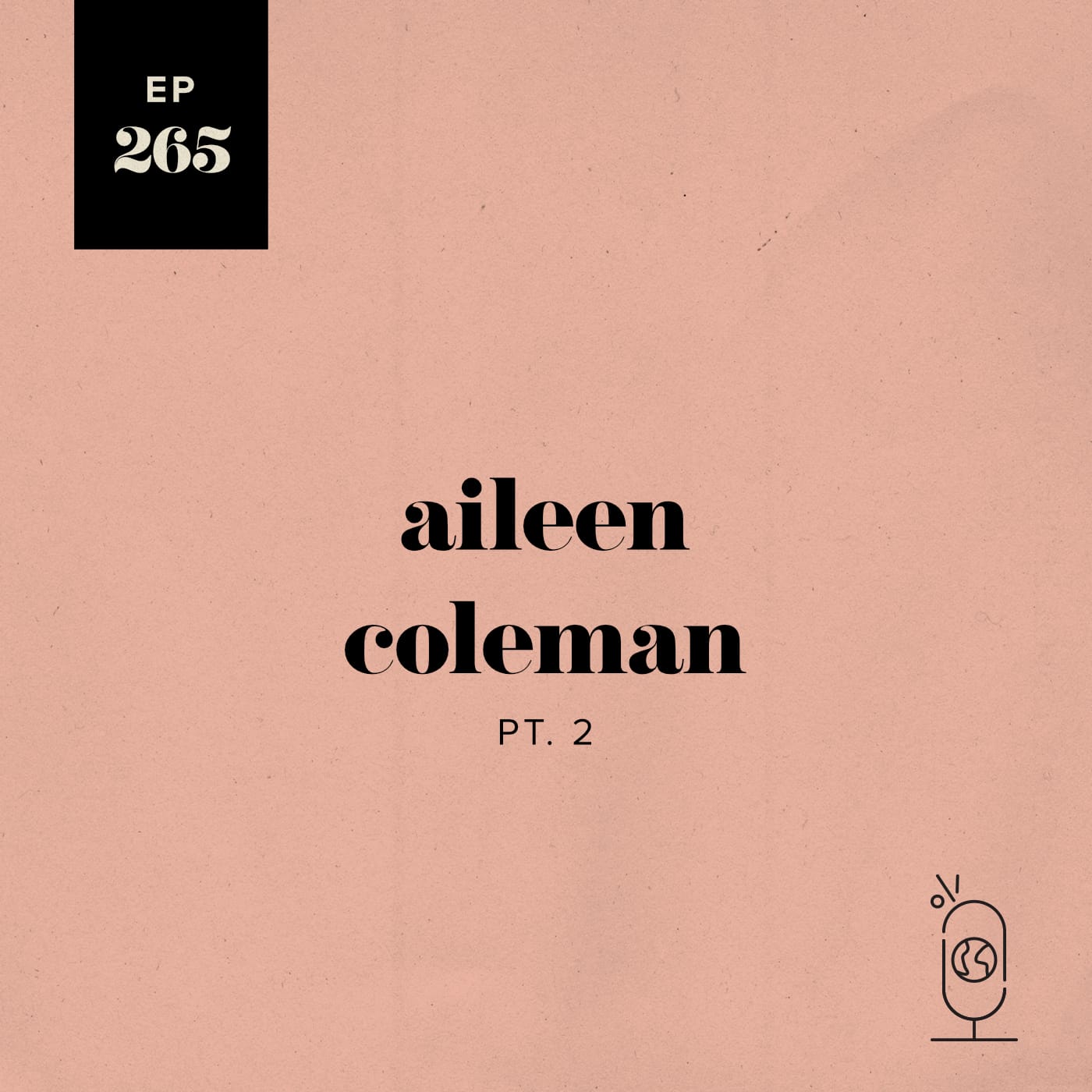 Aileen Coleman Part 2 episode artwork