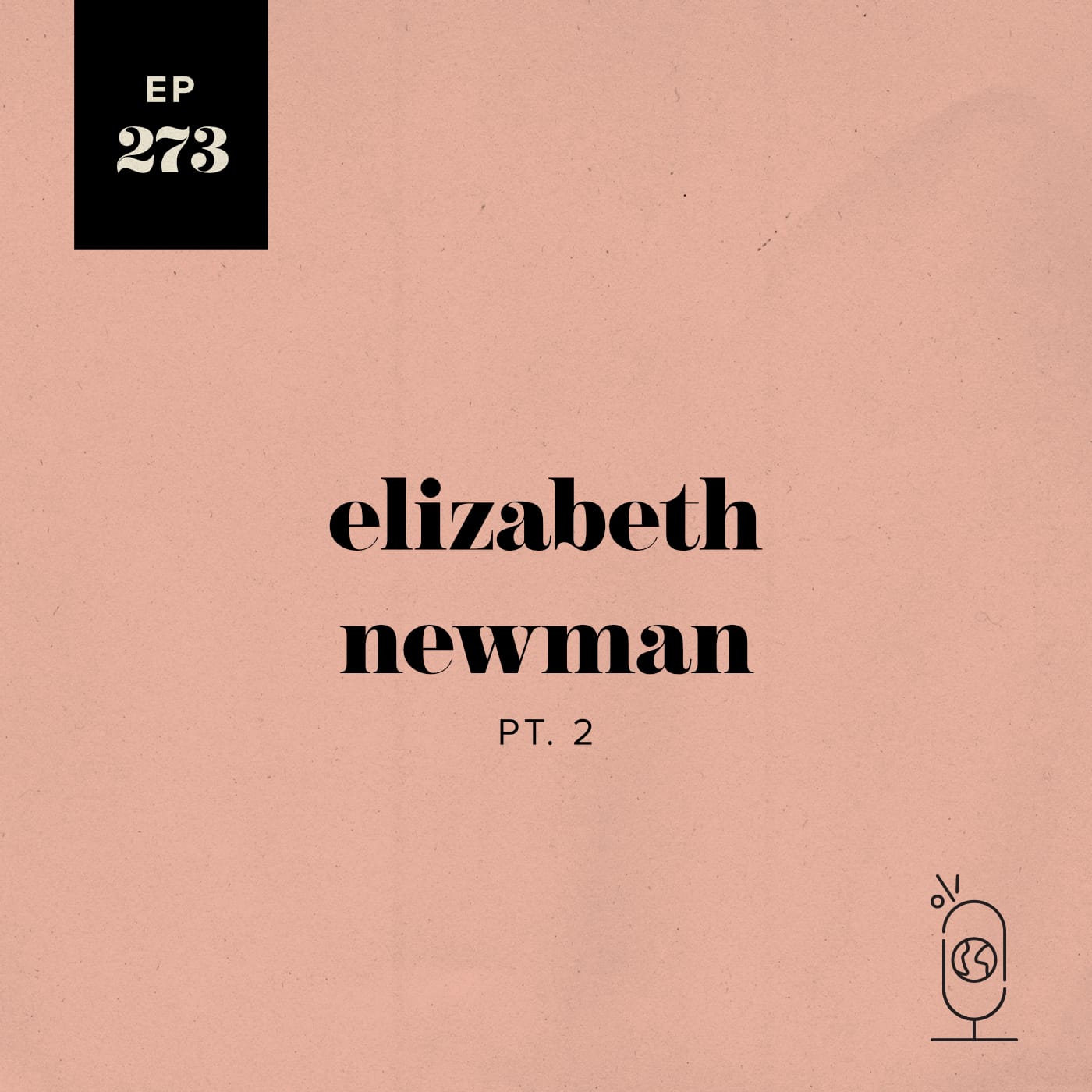 Elizabeth Newman Part 2 episode artwork