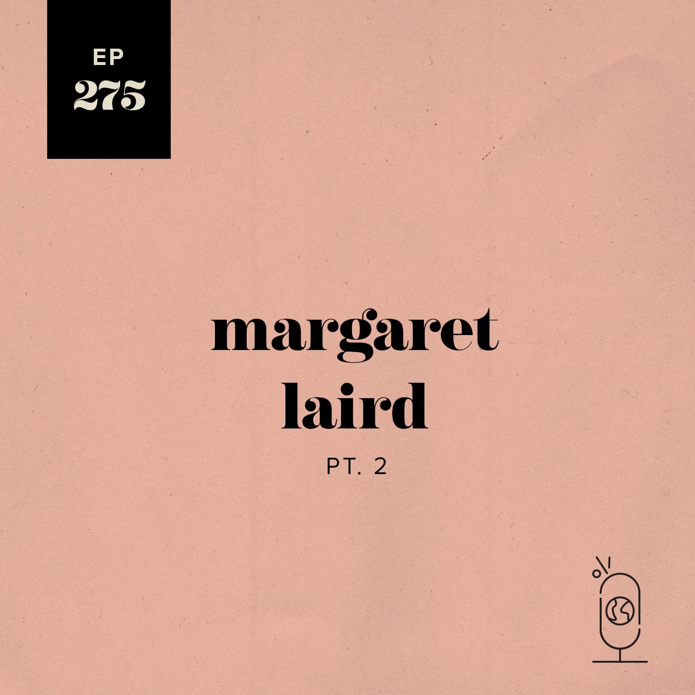 Margaret Laird Part 2