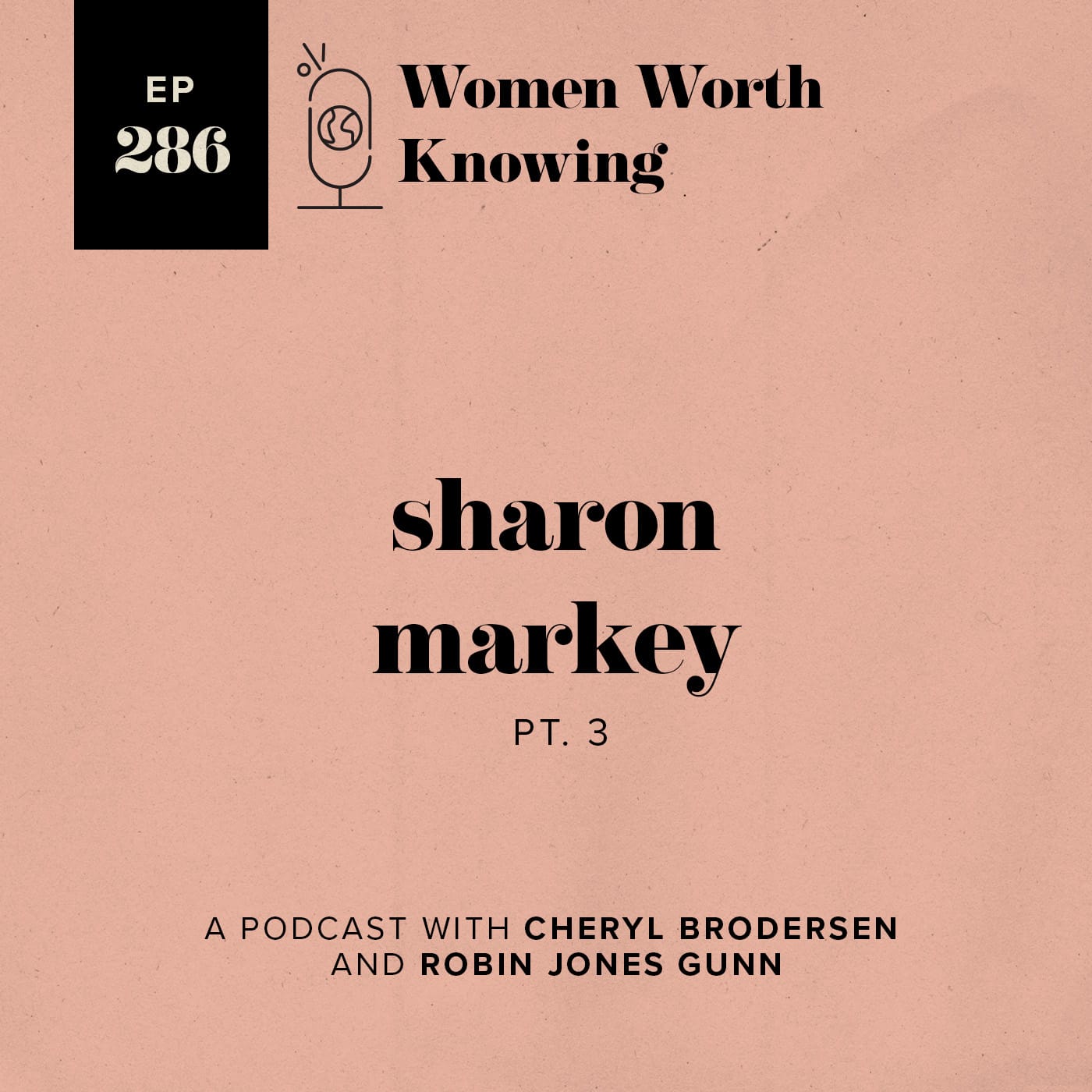 Sharon Markey Part 3 episode artwork